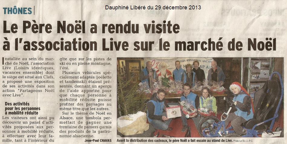 Article du Dauphiné Libéré LIVE au marché de Noël de Thônes avec le père noël
